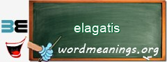 WordMeaning blackboard for elagatis